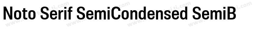 Noto Serif SemiCondensed SemiBold字体转换